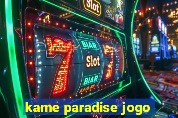 kame paradise jogo